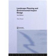 Landscape Planning And Environmental Impact Design by Turner; Tony, 9781857283211