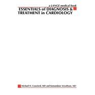 Essentials of Diagnosis and Treatment in Cardiology by Crawford, Michael H., 9780071423212