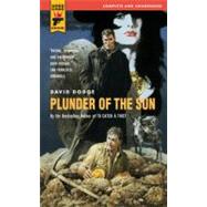 Plunder of the Sun by Dodge, David, 9780857683212