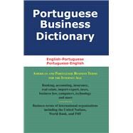 Portuguese Business Dictionary English-Portuguese, Portuguese-English by Sofer, Morry, 9780884003212