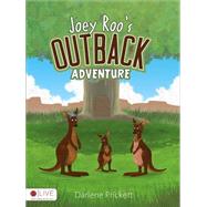 Joey Roo's Outback Adventure by Prickett, Darlene, 9781633673212