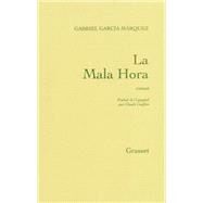 La mala hora by Gabriel Garcia Mrquez, 9782246313212