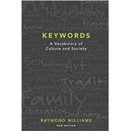 Keywords A Vocabulary of Culture and Society by Williams, Raymond, 9780199393213