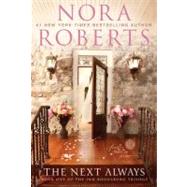 The Next Always by Roberts, Nora, 9780425243213
