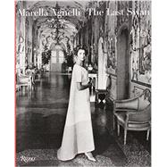 Marella Agnelli by Agnelli, Marella; Chia, Marella Caracciolo, 9780847843213