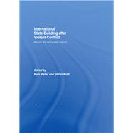 Internationalized State-Building after Violent Conflict: Bosnia Ten Years after Dayton by Weller; Marc, 9781138973213