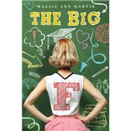 The Big F by Martin, Maggie Ann, 9781250123213