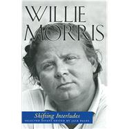 Shifting Interludes by Morris, Willie; Bales, Jack, 9781496813213
