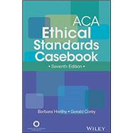 Aca Ethical Standards Casebook by Herlihy, Barbara; Corey, Gerald, 9781556203213