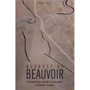 Because of Beauvoir by Jasper, Alison E., 9781602583214