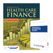 Essentials of Health Care Finance with Navigate 2 Advantage Access  &  Navigate 2 Scenario for Health Care Finance by Cleverley, William O.; Cleverley, James O., 9781284173215