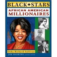 African American Millionaires by Sullivan, Otha Richard; Haskins, Jim, 9781119133216