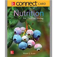 Connect Access Card for Nutrition for Healthy Living by Schiff, Wendy, 9781260163216