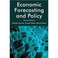 Economic Forecasting and Policy by Carnot, Nicolas; Koen, Vincent; Tissot, Bruno, 9780230243217