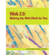 Web 2.0 Making the Web Work for You, Illustrated by Hosie-Bounar, Jane; Waxer, Barbara M., 9780538473217