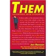 Them Adventures with Extremists by Ronson, Jon, 9780743233217