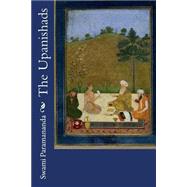 The Upanishads by Paramananda, Swami, 9781503173217