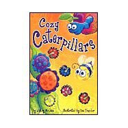 Cozy Caterpillars by McLean, Wendy, 9781740473217