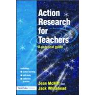 Action Research for Teachers: A Practical Guide by McNiff; Jean, 9781843123217