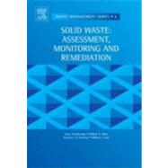 Solid Waste: Assessment, Monitoring and Remediation by Twardowska; Allen; Kettrup; Lacy, 9780080443218
