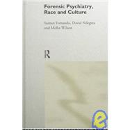 Forensic Psychiatry, Race and Culture by Fernando; SUMAN, 9780415153218