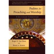 Psalms for Preaching and Worship by Van Harn, Roger E., 9780802863218