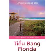 Ti?u Bang Florida by Dn, L Thanh Hong, 9781098333218