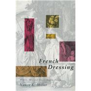 French Dressing by Miller, Nancy K., 9780415903219