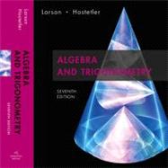 Algebra and Trigonometry : Text by Larson, Ron; Hostetler, Robert P., 9780618643219
