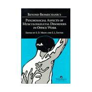 Beyond Biomechanics by Moon, S. D.; Sauter, Steven L., 9780748403219