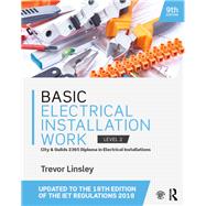 Basic Electrical Installation Work 2365 Edition, 9th ed by Linsley; Trevor, 9781138603219