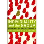 Individuality and the Group : Advances in Social Identity by Tom Postmes, 9781412903219
