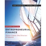 Entrepreneurial Finance by Smith, Janet Kiholm; Smith, Richard L., 9781503603219