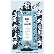 Hints on Etiquette A Shield Against the Vulgar by Carroll, Lewis; Day, Charles William, 9781782273219