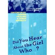 Did You Hear about the Girl Who...? : Contemporary Legends, Folklore, and Human Sexuality by Whatley, Marianne H., 9780814793220