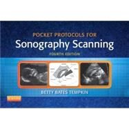 Pocket Protocols for Sonography Scanning by Tempkin, Betty Bates, 9781455773220