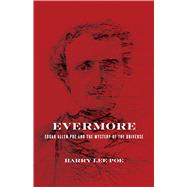 Evermore by Poe, Harry Lee, 9781602583221