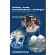 Scaling Urban Environmental Challenges by Marcotullio, Peter J.; McGranahan, Gordon, 9781844073221