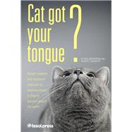 Cat Got Your Tongue? Teaching Idioms to English Learners by McPherron, Paul; Randolph, Patrick T., 9781942223221