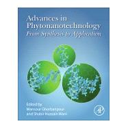 Advances in Phytonanotechnology by Ghorbanpour, Mansour; Wani, Shabir Hussain, 9780128153222