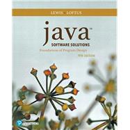Java Software Solutions by Lewis, John; Loftus, William, 9780134543222