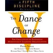 The Dance of Change by SENGE, PETER M., 9780385493222