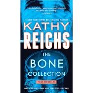 The Bone Collection Four Novellas by REICHS, KATHY, 9780399593222