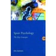Sport and Exercise Psychology: The Key Concepts by Cashmore; Ellis, 9780415253222