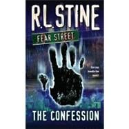 The Confession by Stine, R.L., 9781416903222