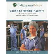 TheStreet.com Ratings Guide to Health Insurers, Summer 2008 by Mars-Proietti, Laura, 9781592373222
