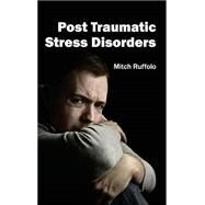 Post Traumatic Stress Disorders by Ruffolo, Mitch, 9781632413222