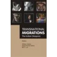 Transnational Migrations: The Indian Diaspora by Safran,William;Safran,William, 9780415483223