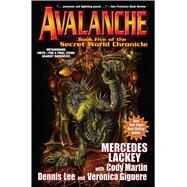 Avalanche by Lackey, Mercedes; Martin, Cody; Lee, Dennis; Giguere, Veronica, 9781481483223
