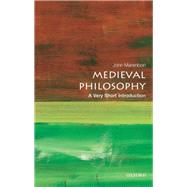 Medieval Philosophy: A Very Short Introduction by Marenbon, John, 9780199663224